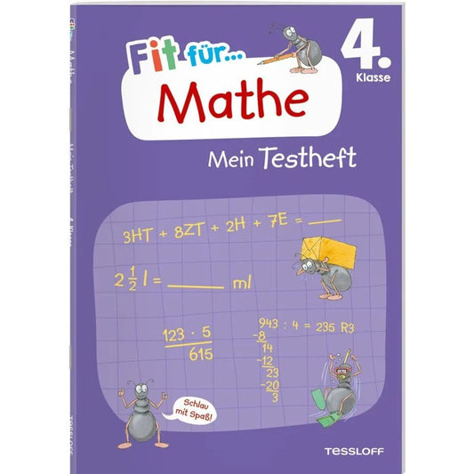 Tessloff Fit für Mathe 4. Klasse. Mein Testheft