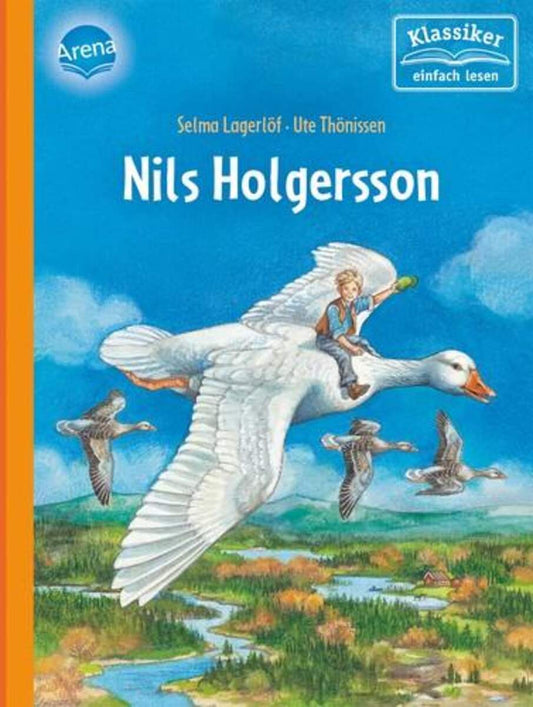 Arena Lagerlöf, Erstleser - Nils Holgersson