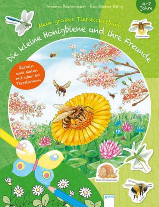 Arena Mein großes Tierstickerbuch - Die kleine Honigbiene und ihre Freunde