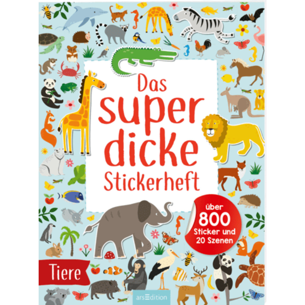 ars Edition Das superdicke Stickerheft – Tiere