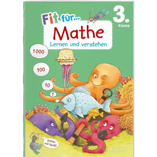 Tessloff Fit für Mathe 3. Klasse. Lernen und verstehen