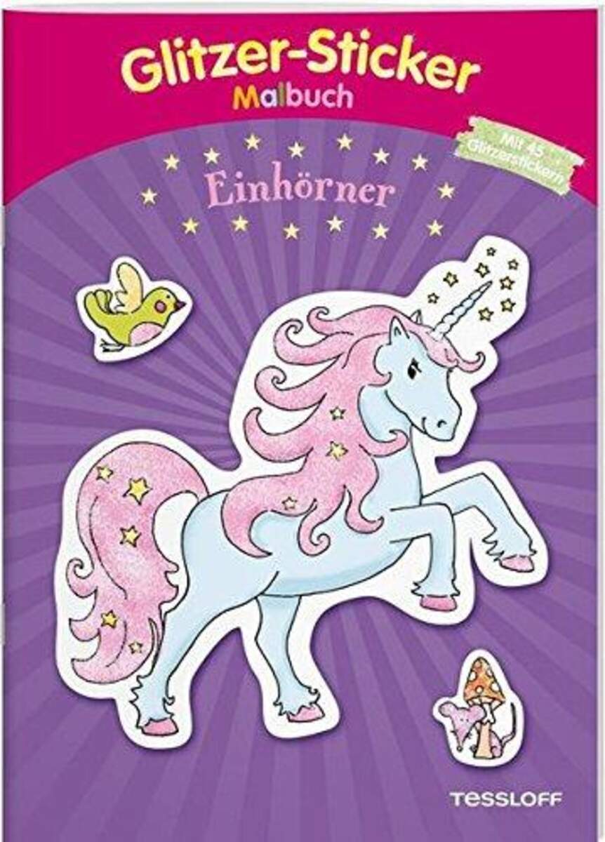 TESSLOFF Glitzer-Sticker-Malbuch Einhörner