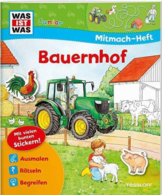 Tessloff WAS IST WAS? Junior Mitmach-Heft Bauernhof