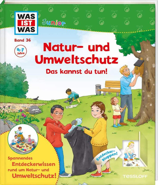 Tessloff WAS IST WAS Junior Band 36 Natur- und Umweltschutz Das kannst du tun!