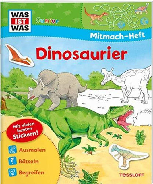 Tessloff WAS IST WAS Junior - Mitmach-Heft: Dinosaurier