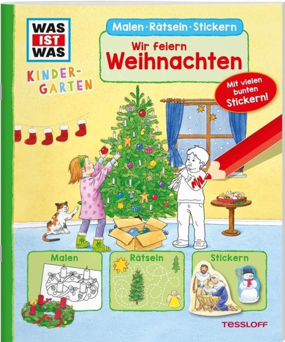 Tessloff WAS IST WAS Kindergarten Malen Rätseln Stickern Wir feiern Weihnachten