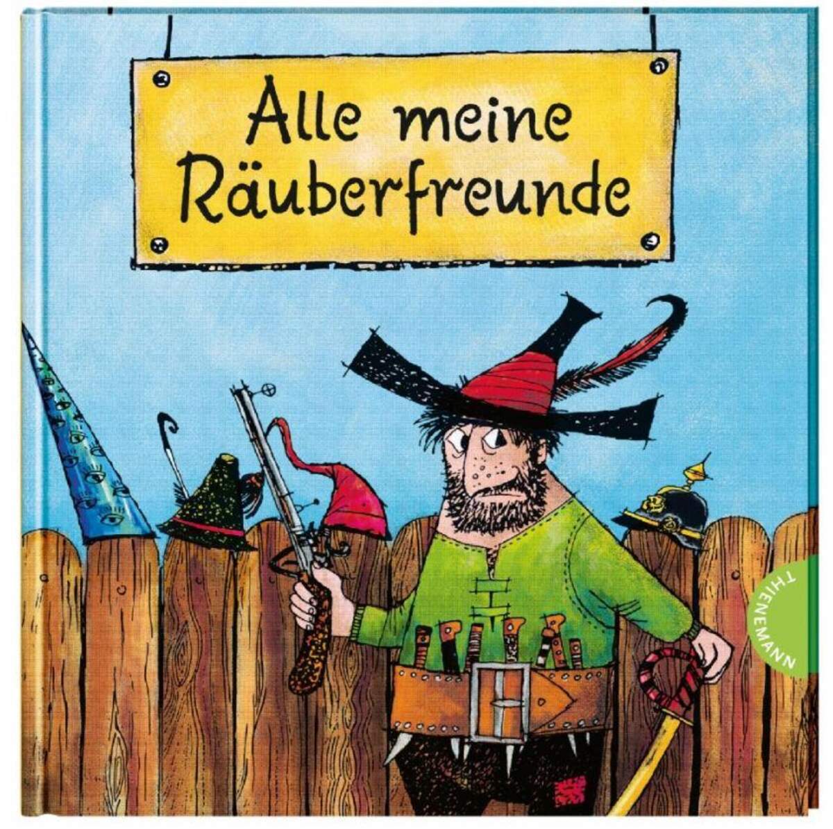 Thienemann Der Räuber Hotzenplotz - Alle meine Räuberfreunde